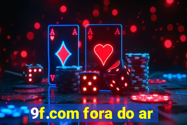 9f.com fora do ar